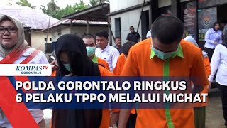 Polda Gorontalo Ringkus 6 Tersangka TPPO Melalui Aplikasi Michat