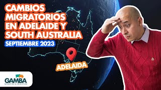 Webinar Cambios migratorios en South Australia (ADELAIDE) Septiembre 2023