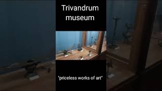 priceless work of art #trivandrum  #museum