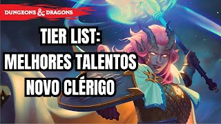 [TIER LIST] Os 12 MELHORES talentos clérigo D&D 2024