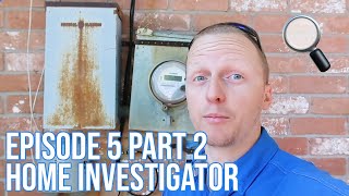 Home Investigator: Episode 5 Part 2 - The Houston Home Inspector