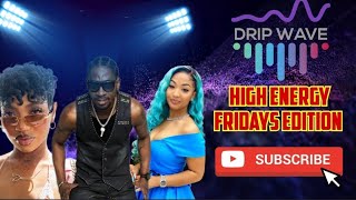 Skeng Said Gal you ago D3@d! Tours Paris| Shenseea gives| Hot tracks this week! High Energy Fridays