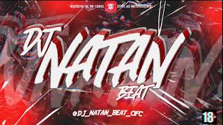 ELETRO FUNK -  DO IT TO IT - SOBE DESCE - A JÚLIA DESCE (DJ NATAN BEAT) DEBOXE 2022