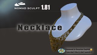 Nomad Sculpt - Necklace - Collier - Just for fun - Tutorial (V1.81 - 11.8.2023)