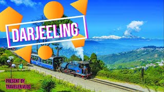 Darjeeling || Queen of hills || Part-I || Himalaya || Mt. Kanchenjunga || Incredible India || WB