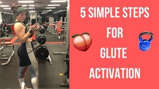 Build-A-Booty | 5 Tips For Glute Activation