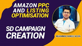 11- Sponsored Display Campaign Creation | Amazon PPC | Muhammad Rameez Ud Din