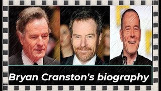 Bryan Cranston's biography