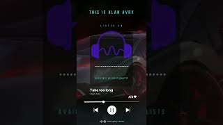 NOW PLAYING  #shorts                    Alan Avry | Take tio long