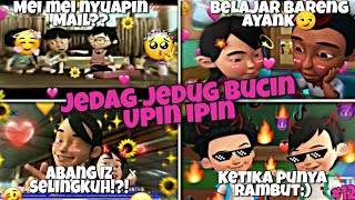 KUMPULAN JEDAG JEDUG UPIN IPIN BUCIN 😚🤤( Animasi ) PART -12 || STORY BUCIN 2022🤔