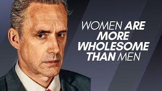 Why women are more wholesome than men | SUCCESS more often defined by men are LONELY Jordan Peterson