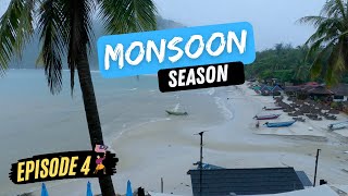 The Monsoon has arrived on the Perhentian Islands EP:4