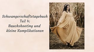 Schwangerschaftstagebuch Teil 4: Babybauchshooting und kleine Komplikationen I Zyklusgeflüster