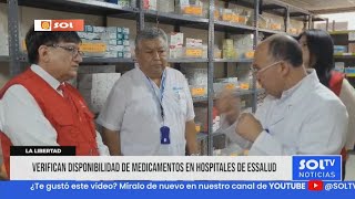 la Libertad: Vicecontralor Lazarte supervisa farmacias de EsSalud