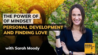 [EO San Francisco] The Power of Mindset in Personal Development and Finding Love With Sarah Moody