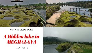 UMKHAKOI, A HIDDEN LAKE IN MEGHALAYA. MAWLYNGBAH