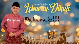 Lebaran Dihati - Peren Copra (Official Indoor Video)