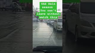 🇦🇪WHAT THEY DIDN'T TOLD YOU ABOUT RAIN SEASON IN UNITED ARAB EMIRATES #sharjah #dubai #shorts #rain