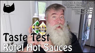 Taste Test - ROTEL RED AND GREEN HOT SAUCES - Day 18,407