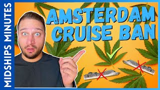 Amsterdam BANS Cruises before UN-BANNING THEM? #cruisenews