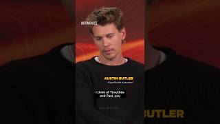 “Austin Butler without a shadow of a doubt”