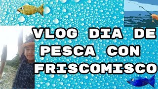 vlog día de pesca-Acuariofilia friscomisco