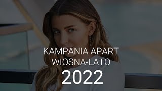 Kampania Apart. Wiosna-Lato 2022 #SHORTS | Apart.TV