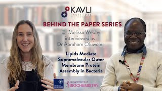 Behind The Paper Series: Dr Melissa Webby & Dr Abraham Oluwole on Bacterial Outer Layer