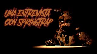 [SFM] Una entrevista con Springtrap // fandub español