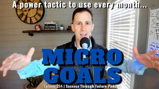 Ep. 294 | A Simple Trick to Staying on Track with Your Goals: A Power Tactic to Use Every Month