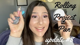 Rolling Project Pan 2021 | Update #8 |Katiexobeauty