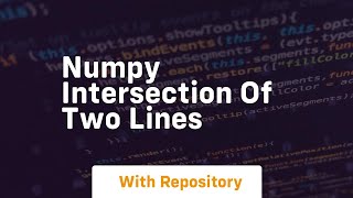 numpy intersection of two lines