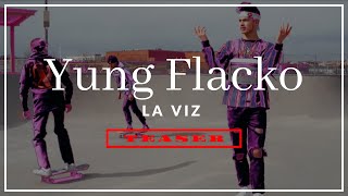 [LUCAS SANDOVAL] Yung Flacko by La Viz Music Video Teaser | LXSHYPV | VIZ