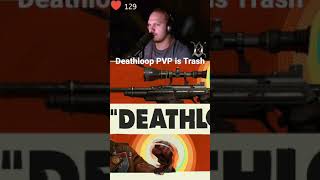 DEATHLOOP PVP needs a lot of work