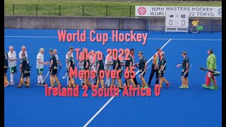 Mens World Cup Hockey Tokyo 2022. Over 65. Ireland 2 South Africa 0.