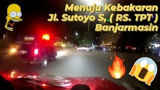 113 # PANGGILAN JIWA # Menuju Kebakaran / 10.11 # Jl. Sutoyo S, ( RS. TPT ) Banjarmasin