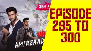 Mr amirzada pocket FM story Episode 295 to 300.@Storyteller582