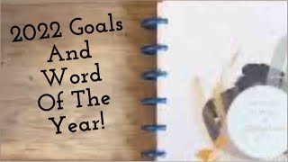 2022 Goals and Word of the Year!