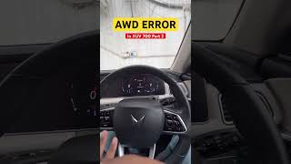 AWD Error in Mahindra XUV 700 Part 2| @TravelIsNirvana