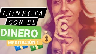 Meditación para conectar con la energía del Dinero