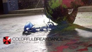 RED Epic Slow Motion 300fps | Colorful Breakdance