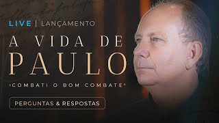 LIVE DE LANÇAMENTO DO CURSO A VIDA DE PAULO - Lamartine Posella