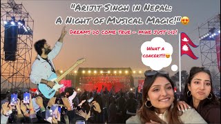 ARIJIT SINGH’S spectacular show in Nepal!!!!!!!!!😍 |sampada sigdel|