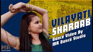 Vilayati Sharaab Dance Video | Darshan R | Neeti M | MR Dance Studio | Bollywood Dance Choreography