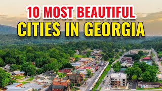 10 Most Beautiful Cities in Georgia