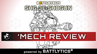 BATTLETECH: SHG-3E Shogun Battlytics | Mech Review | Mercenaries Kickstarter | ilClan Era