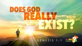 Does God Really Exist? - Pastor Jeff Schreve - From His Heart Ministries