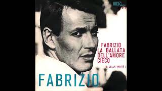 Fabrizio De André - ‘La canzone dell’amore perduto/La ballata dell’amore cieco’ - (45 giri - Karim)