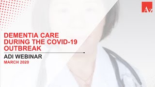 Dementia care during the COVID-19 Outbreak