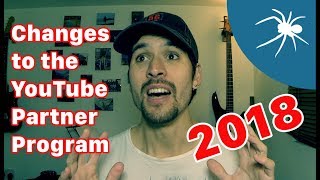 Changes to the YouTube Partner Program (YPP) in 2018 - A new channel's perspective